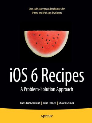 cover image of iOS 6 Recipes
